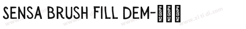 Sensa Brush Fill Dem字体转换